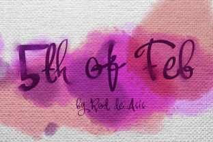5th of Feb: A Script Font That Commands Attention