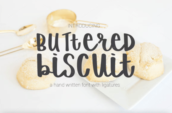 Buttered Biscuit: A Typeface That Feels Like a Warm Welcome