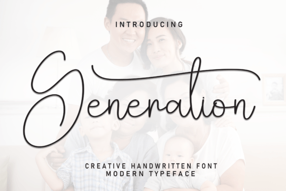 Generation: A Script Font That Adds Handwritten Elegance