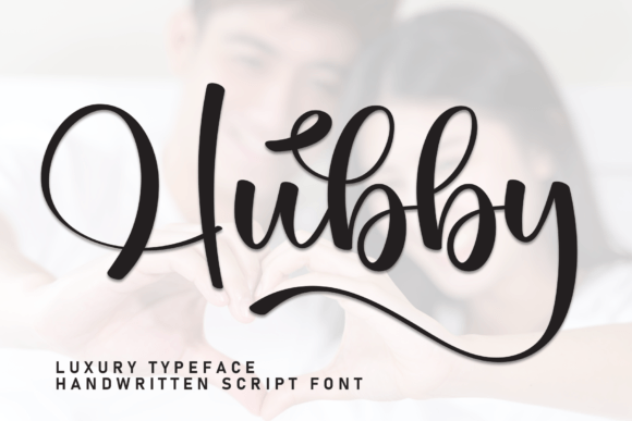Hubby Font: Elevate Your Designs with Elegant Script