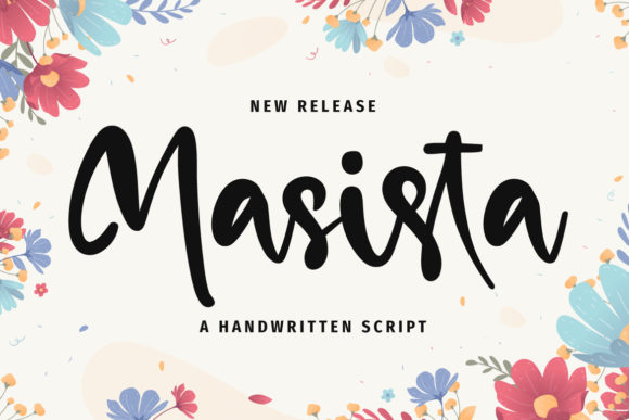 Masista: The Paint Brushed Script Font for Modern Elegance